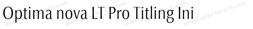 Optima nova LT Pro Titling Init字体转换